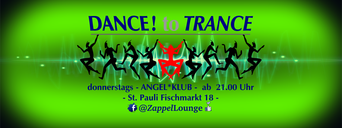 DANCE to TRANCE 12 Apr '18, 21:00