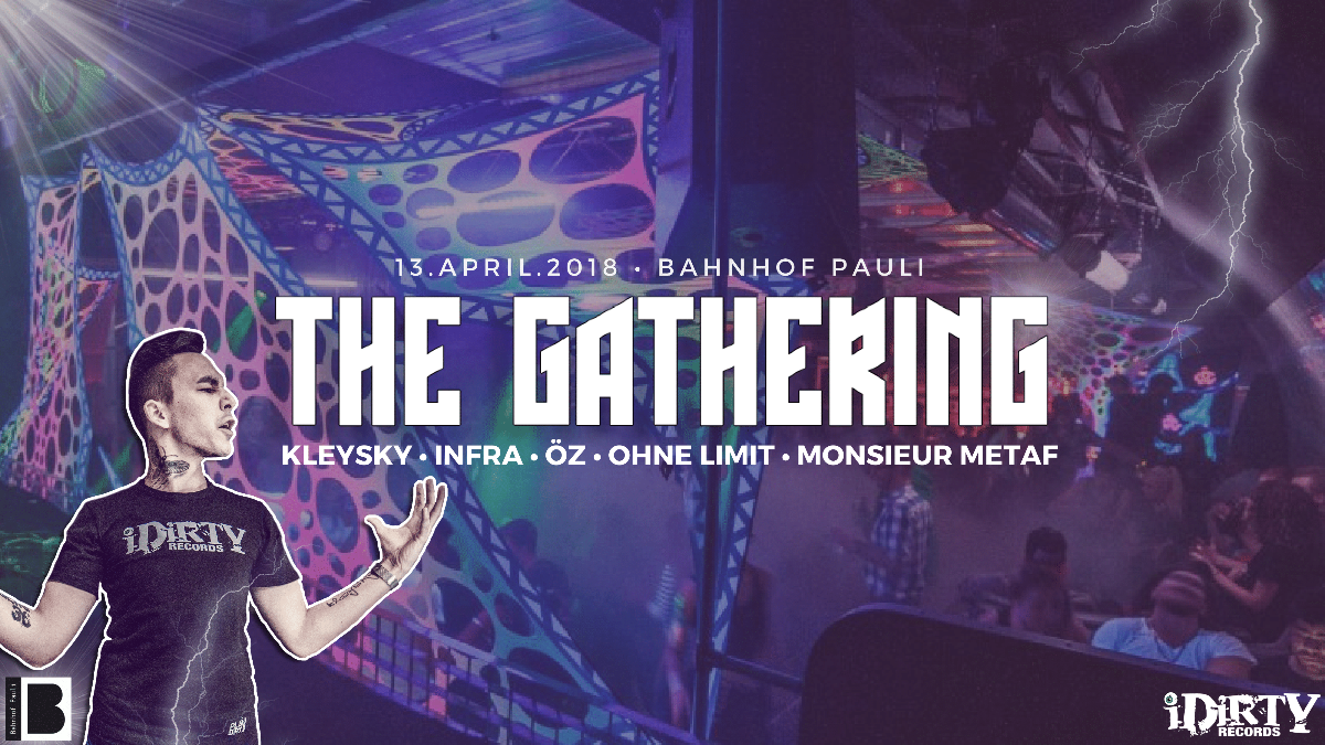 Party Flyer The Gathering Vol.3 • Kleysky • Infra 13 Apr '18, 23:00