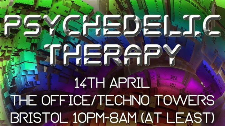 Party Flyer Psychedelic Therapy Bristol: Session 2 Powered By Lysergic Sound 14 Apr '18, 22:00