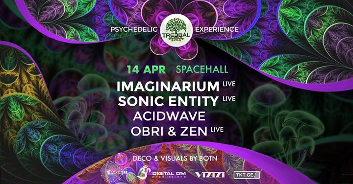 TREEBAL: IMAGINARIUM • SONIC ENTITY • ACIDWAVE • OBRI & ZEN at ...