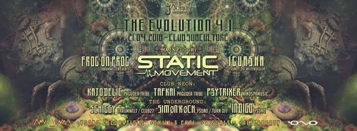 Party Flyer The Evolution 4.1 with Static Movement (Israel) 3 Floors 21 Apr '18, 22:00