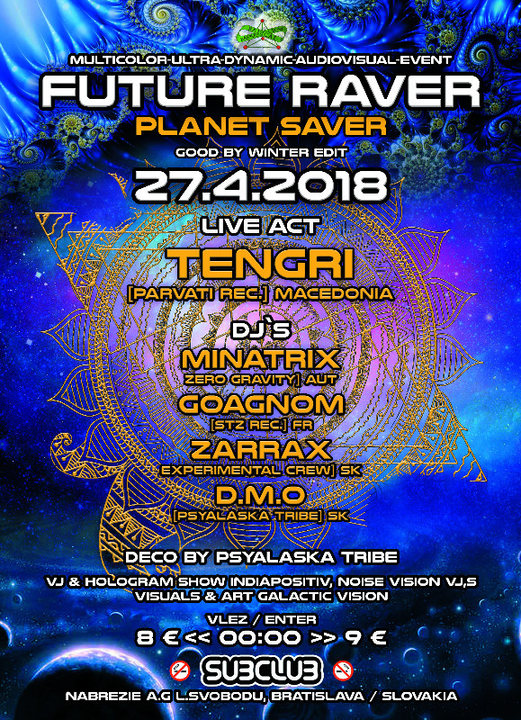 Party Flyer Future Raver (planet saver)w/Tengri 27 Apr '18, 22:00