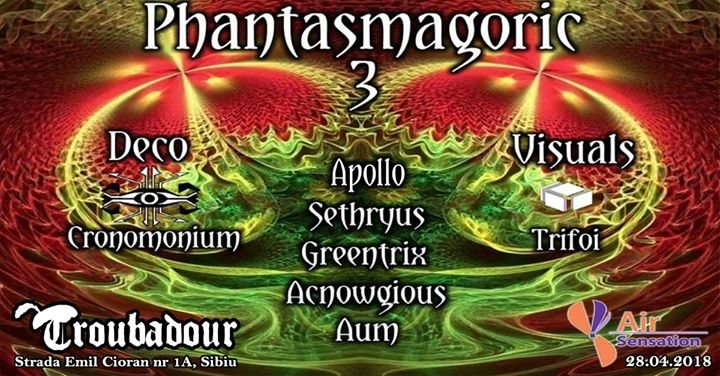 Party Flyer Phantasmagoric 3 28 Apr '18, 22:00