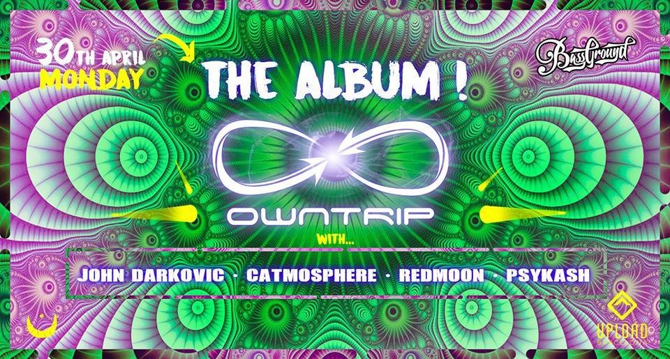 Party Flyer OWNTRIP: The Album 30 Apr '18, 23:30
