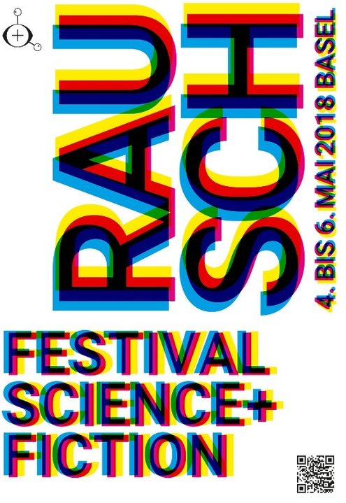 Party Flyer RAUSCH Festival: Science+Ficition 4 May '18, 18:30