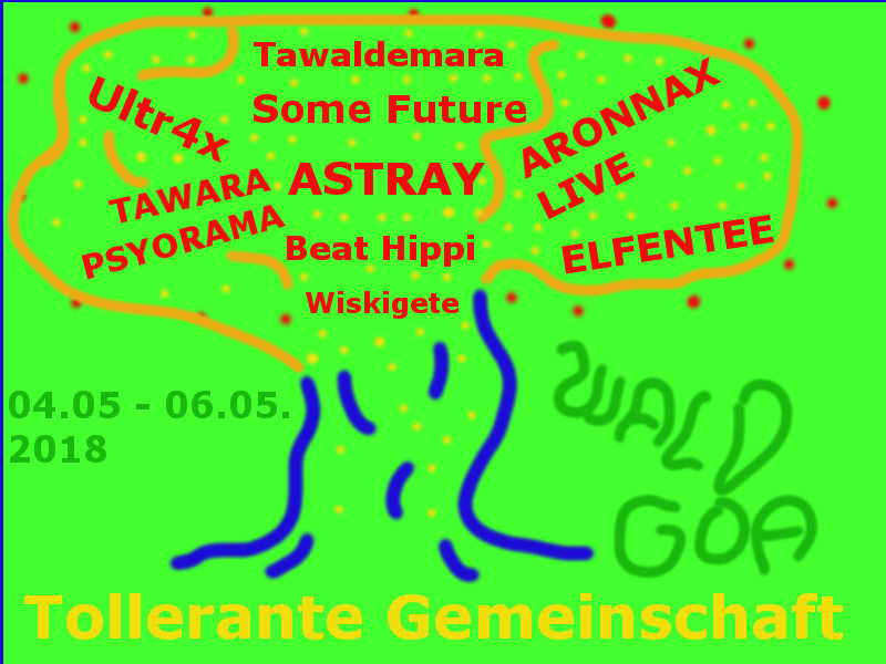 Party Flyer Tolerance WALD GOA 2018 4 May '18, 20:00