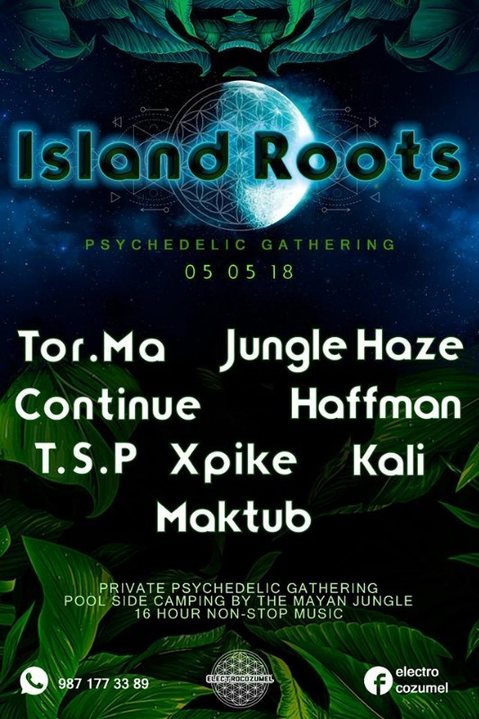 Island Roots - Psychedelic Gathering · 5 May 18, 20:00