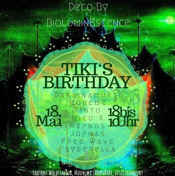 Party Flyer Tiki's Birthday 18 May '18, 19:00