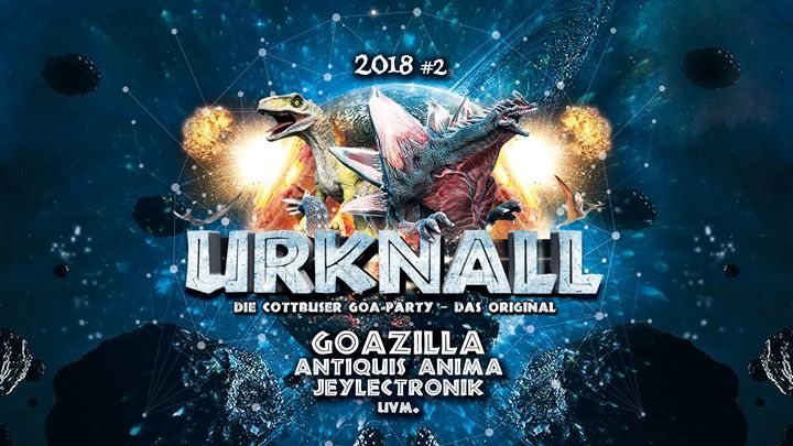 Party Flyer Urknall 2018 #2: Die Cottbuser Goa-Party – das Original! 18 May '18, 23:00