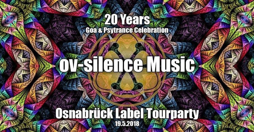 20 Years "ov-silence Music" Tourparty - Osnabrück · 19 May '18, 23:00