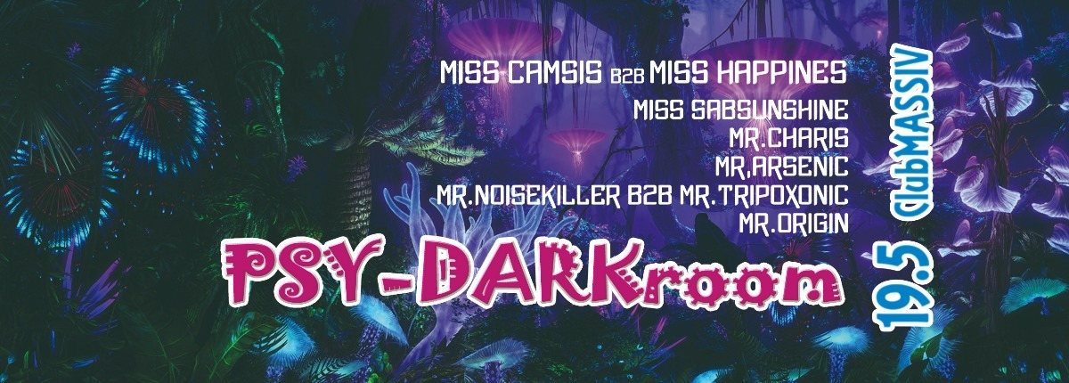PSY-DARKroom vol.6 12hours nonstop party 19 May '18, 22:30