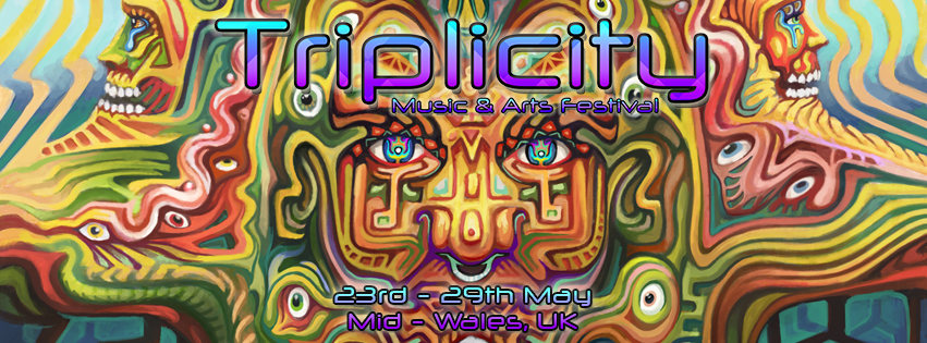 Triplicity Music & Arts Festival 2018 · 23 May 2018 · Aberystwyth (United  Kingdom) · goabase ॐ parties and people