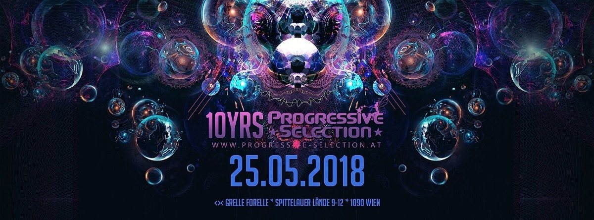 Party Flyer 10YRS PROGRESSIVE SELECTION 26 May '18, 22:00