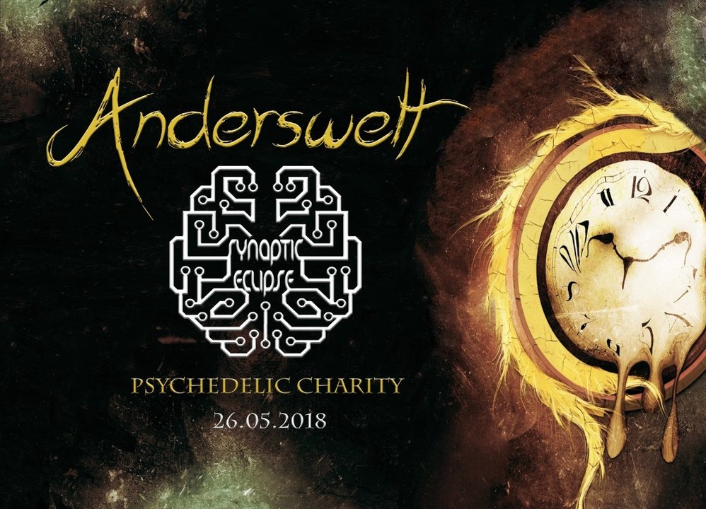 ॐ Anderswelt // Synaptic Eclipse // Psychedelic Charity ॐ · 26 May 18, 23:00