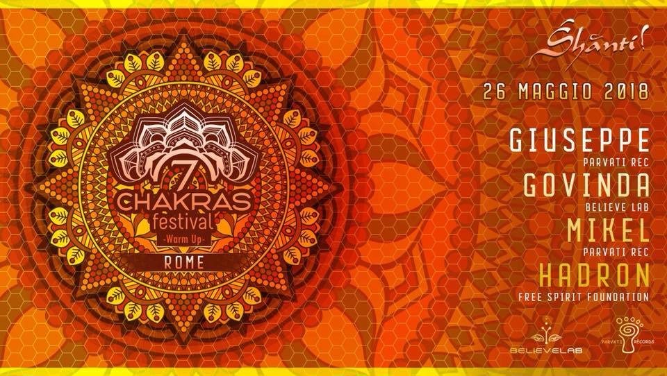 Party Flyer ॐ Śhānti! 7 Chakras Festival Warm up Rome ॐ 26 May '18, 22:00
