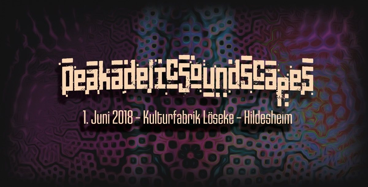 Peakadelic Soundscapes · 1 Jun 18, 23:00