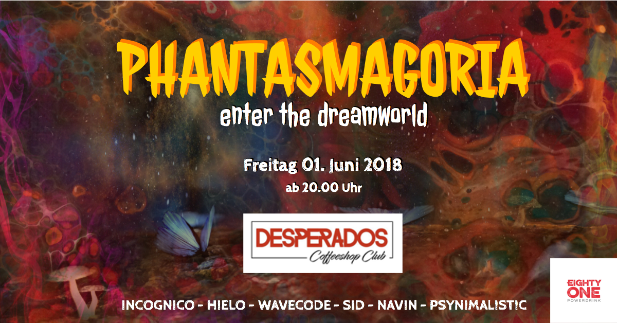 Phantasmagoria · 1 Jun '18, 20:00