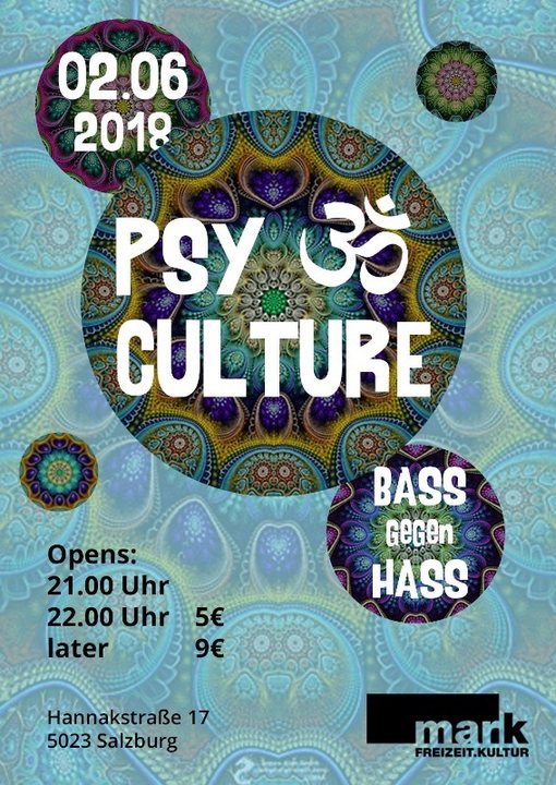 PsyCulture #5 ( Bass gegen Hass ) · 2 Jun 18, 21:00