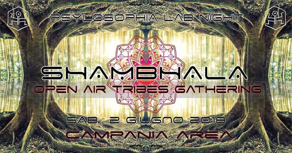Party Flyer ॐ Shambhala ॐ Psylosophia Lab Night - Open Air Gathering 2 Jun '18, 19:00