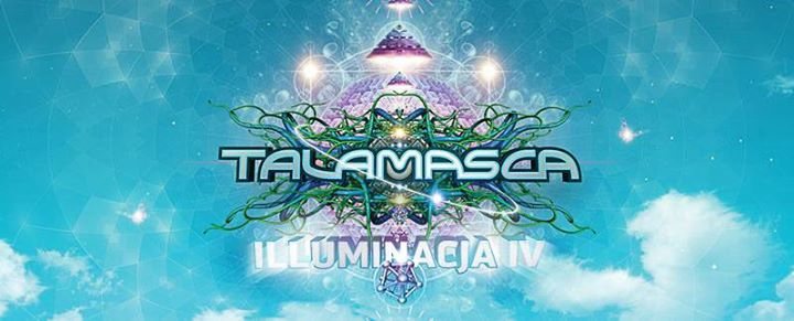 Party Flyer Illuminacja IV with Talamasca Live by Be Psychedelic 8 Jun '18, 21:00