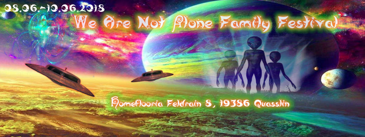Party Flyer We Are Not Alone Family Festival 8 Jun '18, 15:00