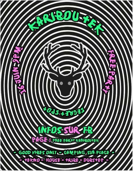 FreeParty KaribouTek 16 Juin · 16 Jun '18, 21:00