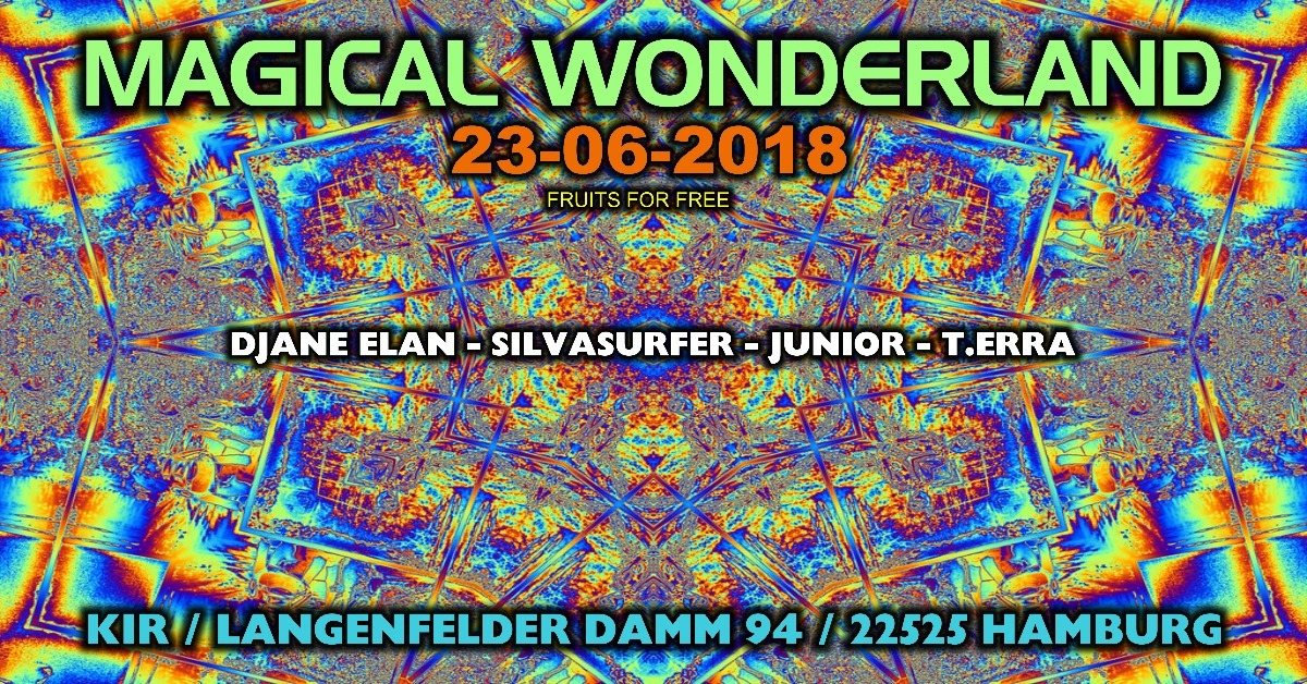 Party Flyer ॐ Magical Wonderland ॐ 23 Jun '18, 22:00