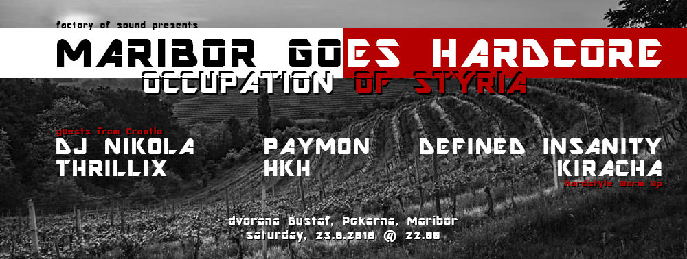 Party Flyer Maribor goes Hardcore - Occupation of Styria 23 Jun '18, 22:00
