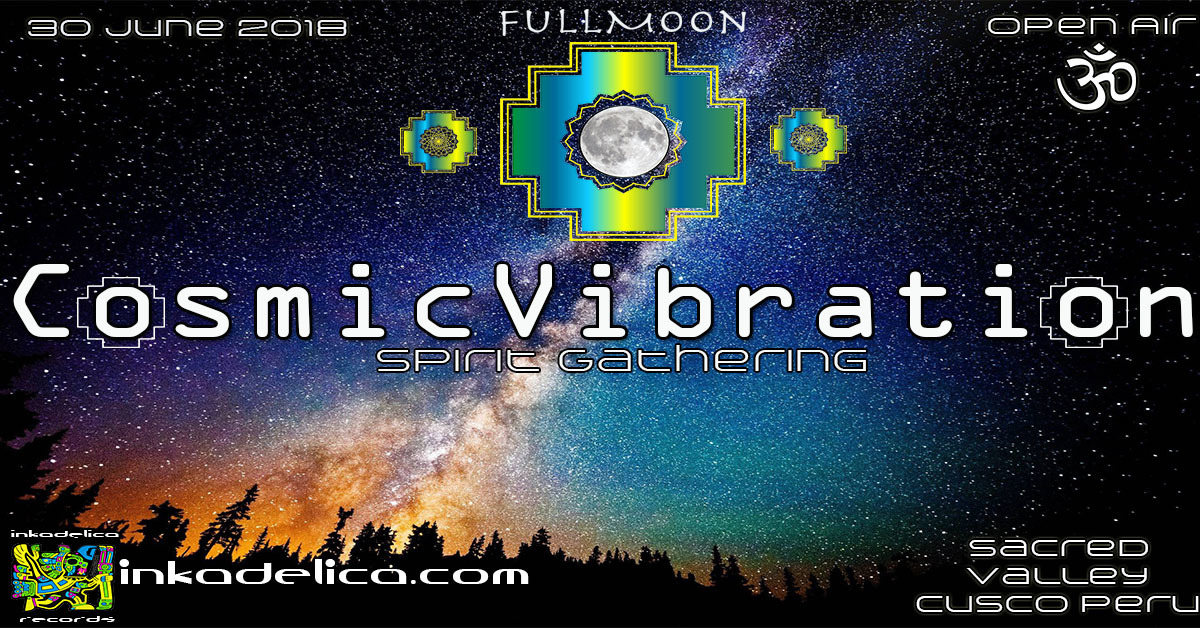 Party Flyer Cosmic Vibration 30 Jun '18, 14:00