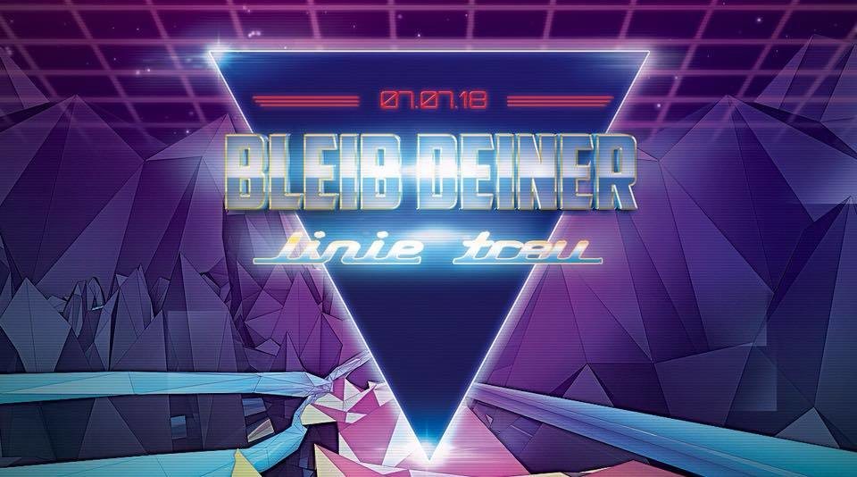 Bleib deiner linie T R E U /w. Cocooma live · 7 Jul '18, 23:00