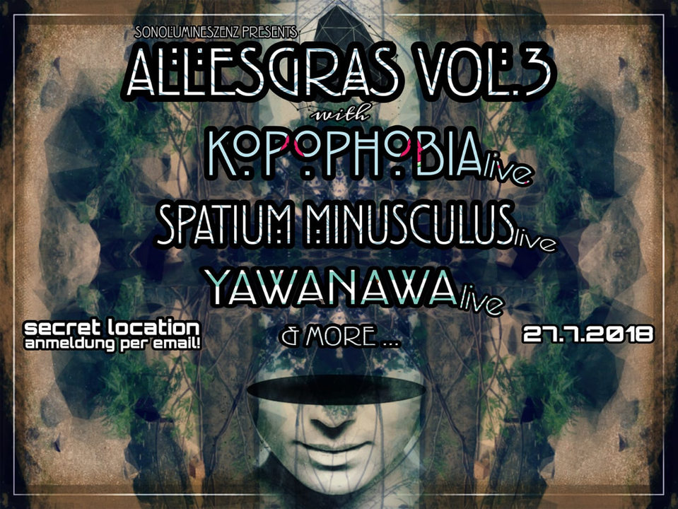 Party Flyer AllesGras vol. 3 w/ Kopophobia & Spatium Minusculus 27 Jul '18, 22:00