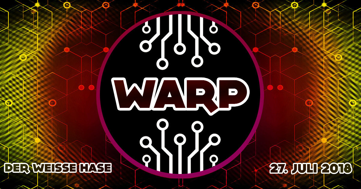 Warp! · 27 Jul 18, 23:00