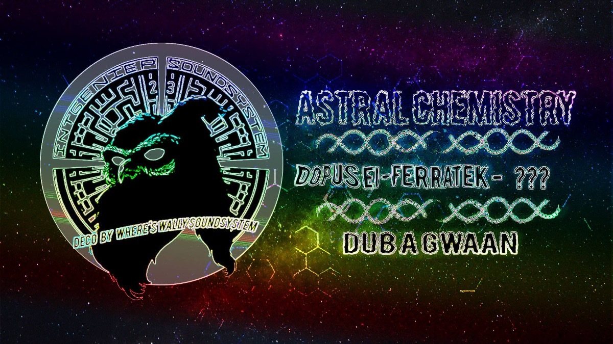 Cancelled!! Intgeniep Soundsystem presents: Astral Chemistry ૐ · 28 Jul '18, 22:00