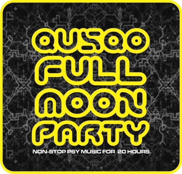 Party Flyer QUSQO FULL MOON PARTY 22 Dec '18, 13:00