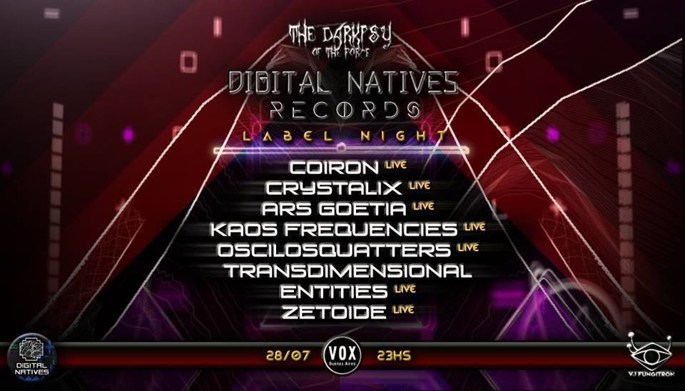 The Darkpsy of The Force presents Digital Natives Records Label Night · 28 Jul '18, 23:30