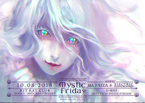 Mystic Friday meets Ma Faiza & Electric Playground · 10 Aug 18, 23:00