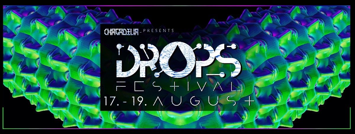 DROPS festival · 17 Aug 2018 · Ljubljana (Slovenia) · goabase ॐ parties and  people