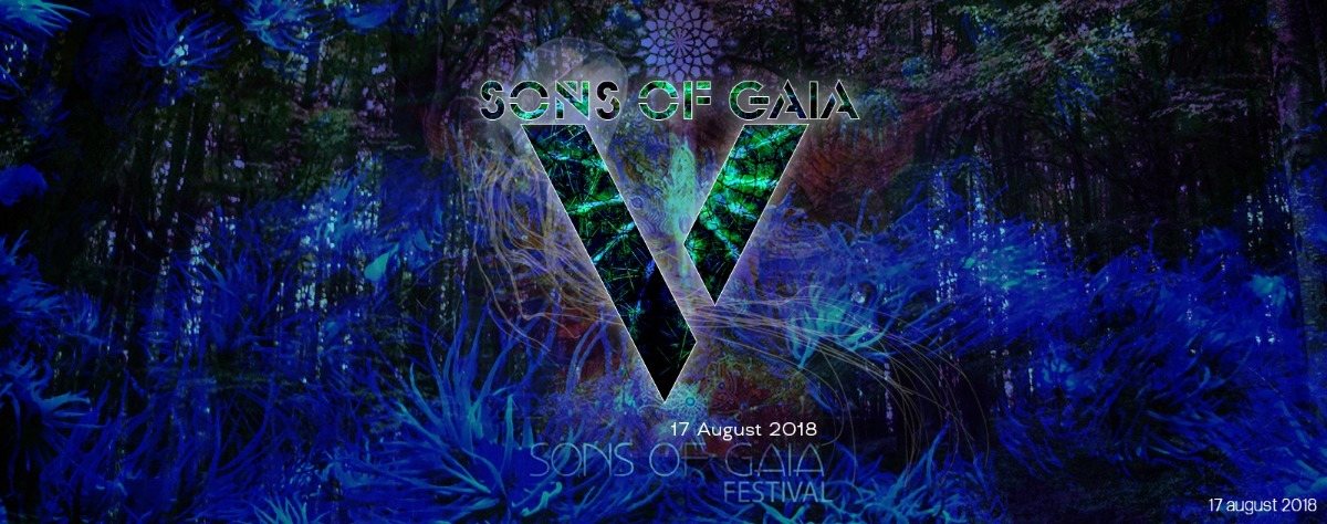 Sons Of Gaia Festival 5 Years Anniversary · 17 Aug '18, 20:00