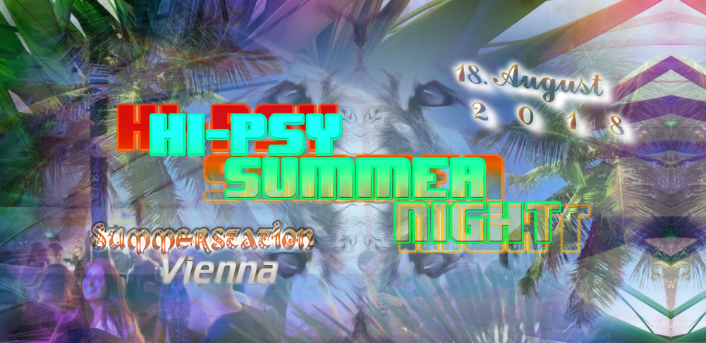 Hi-Psy Summer - Freeparty · 18 Aug '18, 14:00