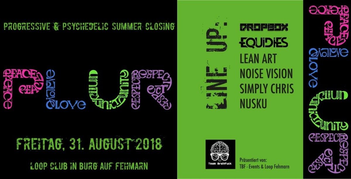 PLUR - Progressive & Psychedelic · 31 Aug '18, 22:00