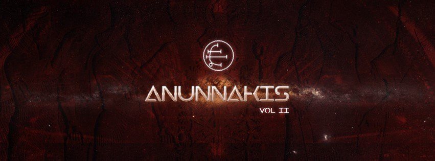 Anunnakis vol II · 8 Sep '18, 22:00