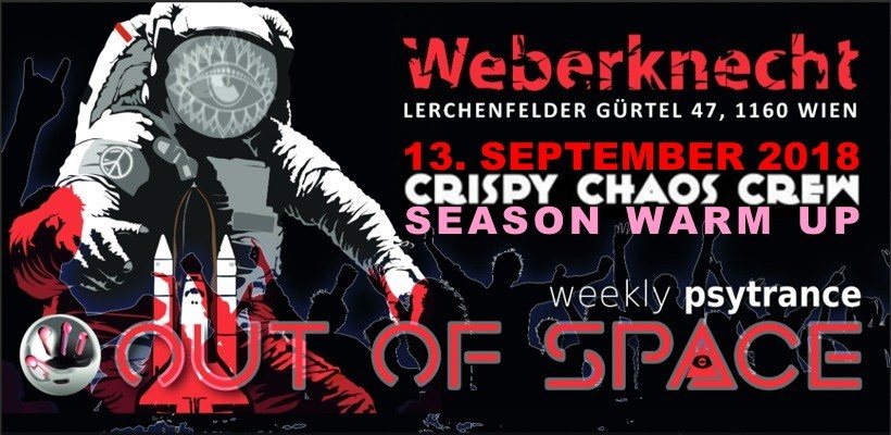 OUT of SPACE - C³/ Crispy Chaos Crew Season Warm Up · 13 Sep 18, 22:00