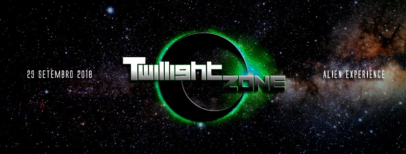 Twillight Zone | Alien Experience · 29 Sep 18, 23:00