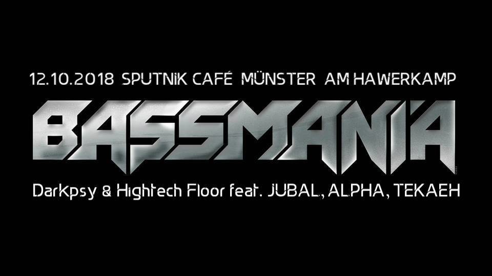 Party Flyer Bassmania - DarkPsy & Hightech Floor 12 Oct '18, 23:00