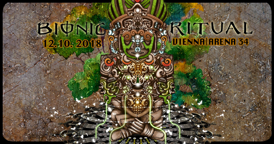 Party Flyer BIONIC RITUAL 2018 @ ARENA 34 12 Oct '18, 22:00