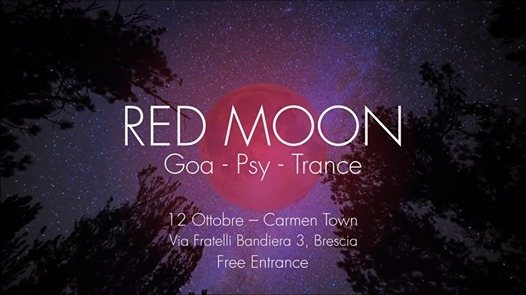 Red Moon - Goa Night | Carmen Town · 12 Oct '18, 22:00