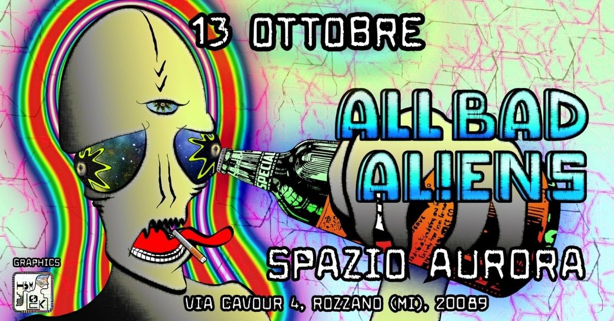 All Bad Aliens · 13 Oct 18, 21:00