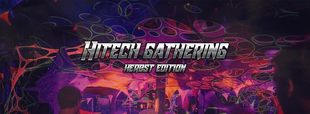Hitech Gathering 2018 - Herbst Edition · 28 Sep '18, 23:00
