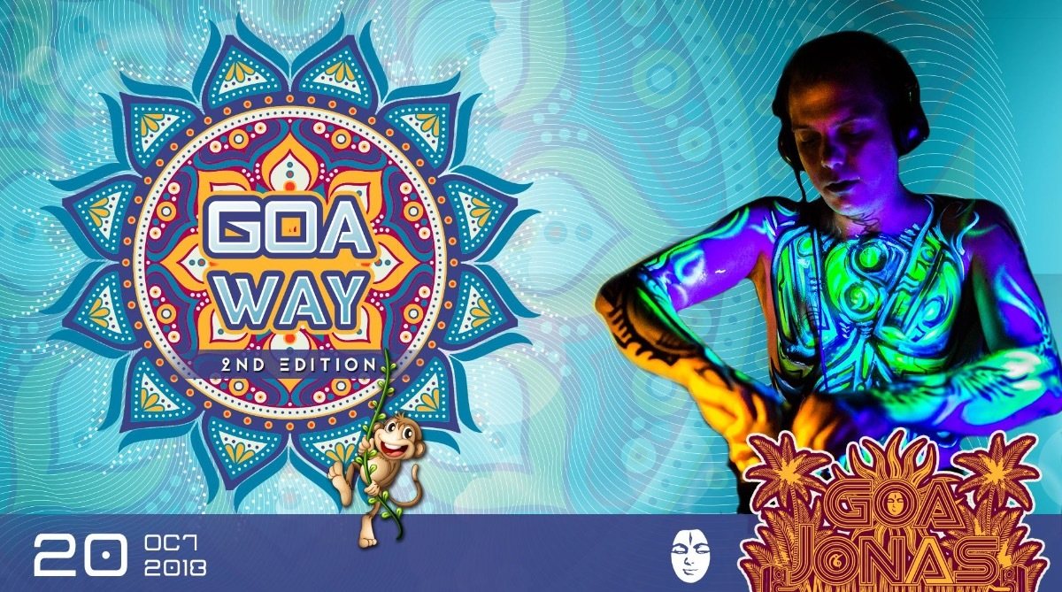 Goa Way Opening · 20 Oct '18, 23:00