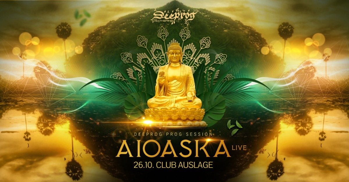 Party Flyer ╰დ╮ॐ╭დ╯Deeprog Prog Session with Aioaska╰დ╮ॐ╭დ╯ 26 Oct '18, 23:00